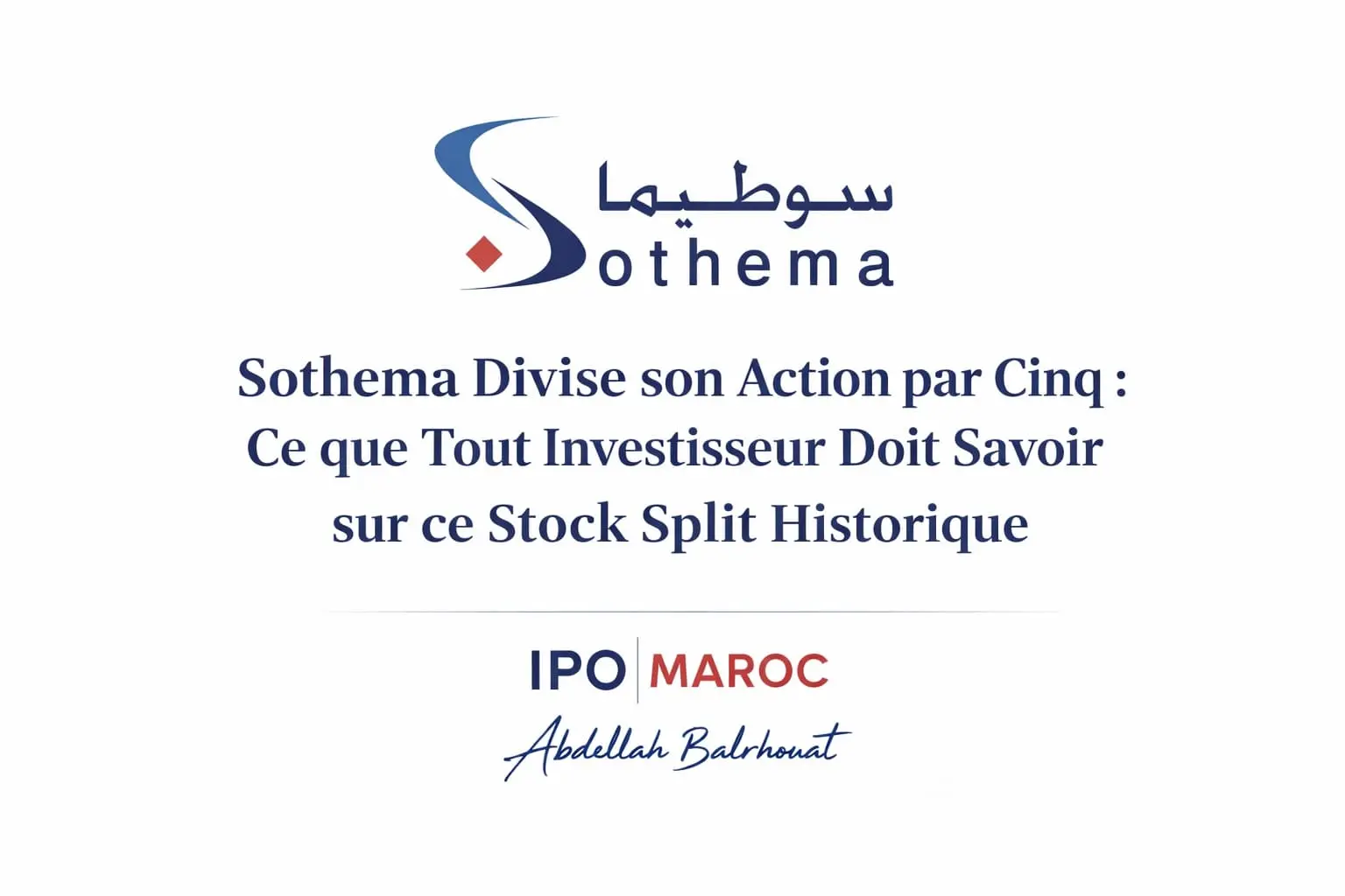 Sothema divise son action par cinq : stock split du 5 mai 2026